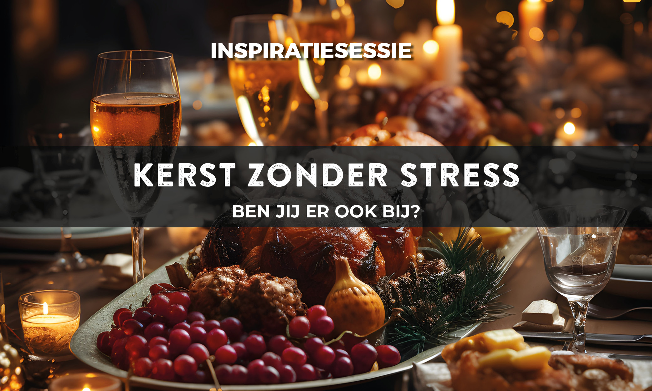 Inspiratiesessie Kerst Zonder Stress